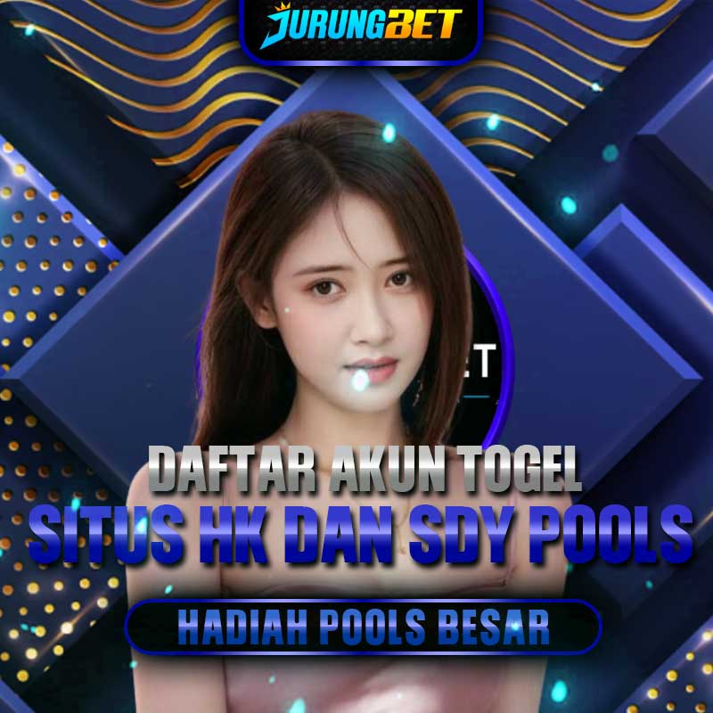 Link Daftar Akun Situs Toto Togel Online 4D Hk Pools Dan Agen Bo Togel Sdy Pools Terbesa | JURUNGBETr