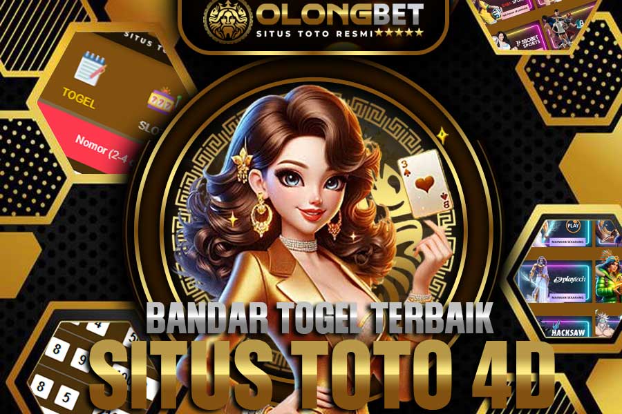 OLONGBET!! Pusat Situs Toto Togel Resmi Aman Dan Terpercaya Hadiah Terbesar Bet 100 Perak 